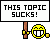 This Topic Sucks